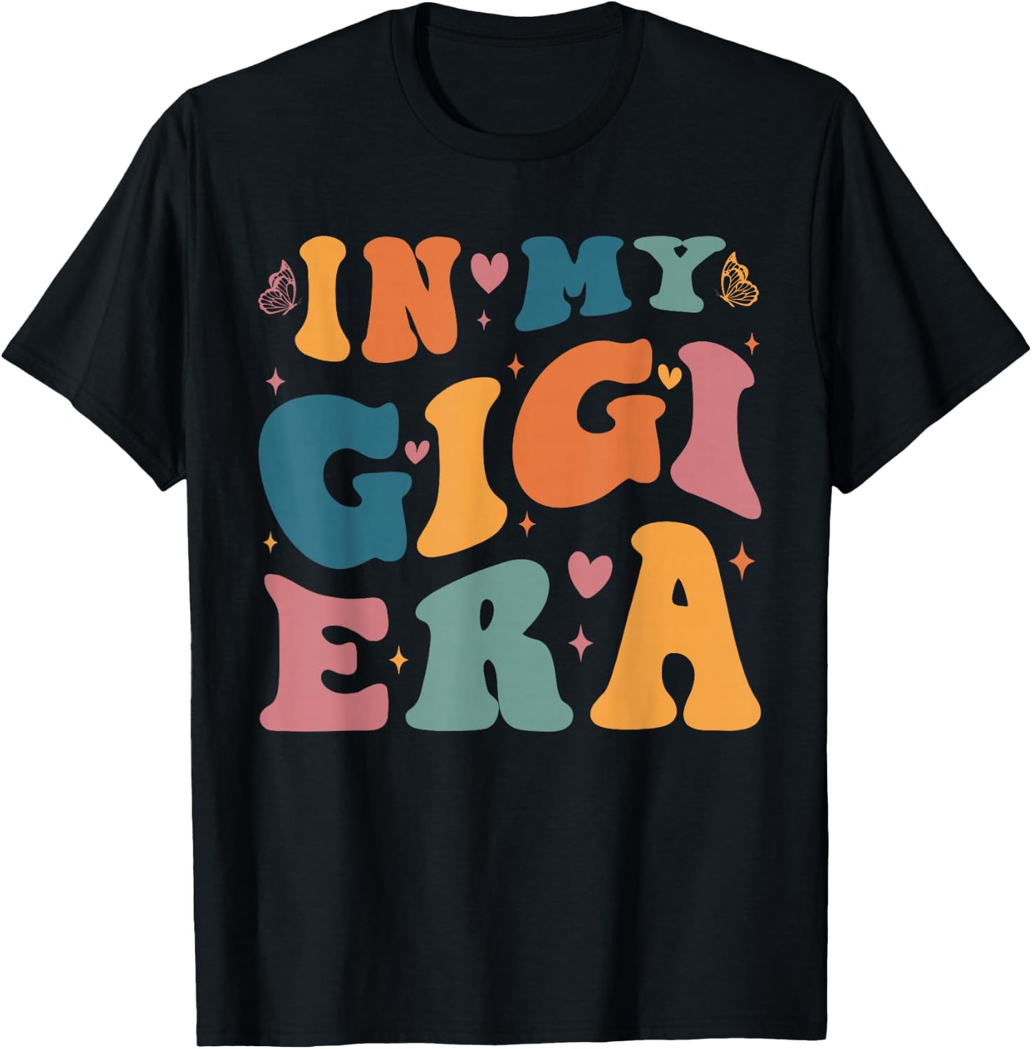 In My Gigi Era Mom Baby Announcement for Grandma Mothers Day , Small, Black T-Shirt - T-Shirt | Black