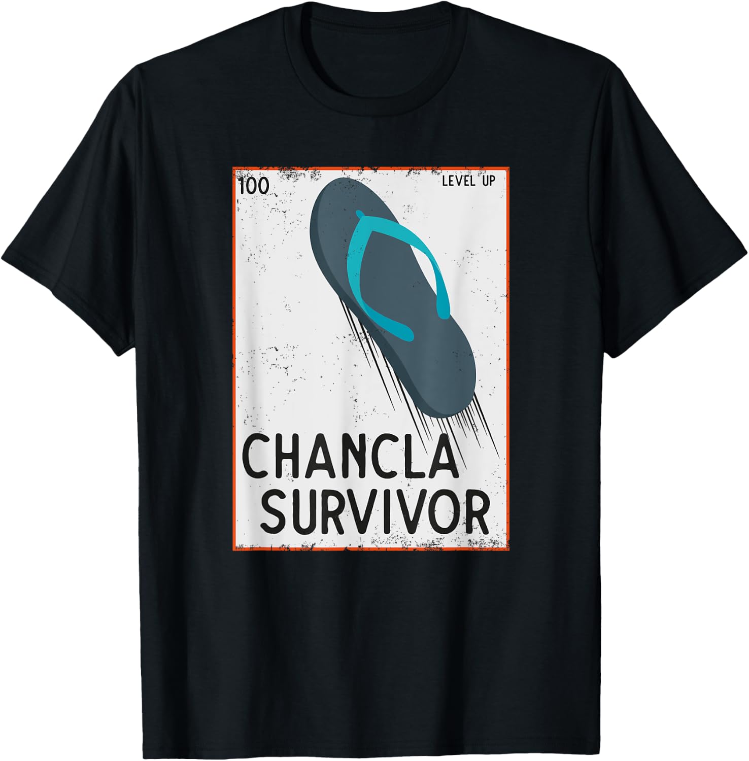 Chancla Survivor Funny Spanish Joke T-Shirt - T-Shirt | Black