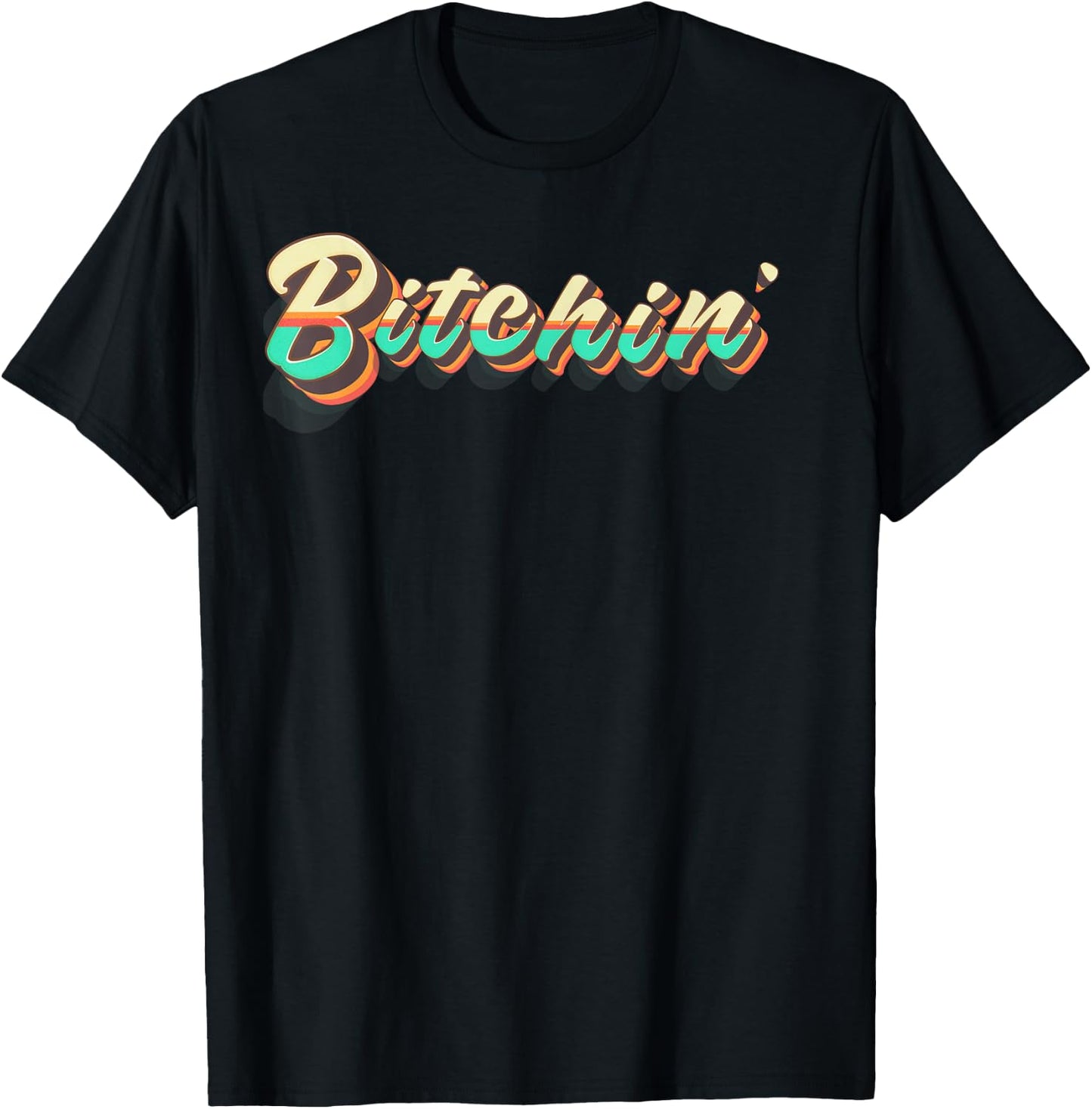 Bitchin' Retro T-Shirt - T-Shirt | Black