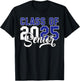 Class of 2025 Senior 2025 Graduation 25 Back To School T-Shirt - T-Shirt | Black
