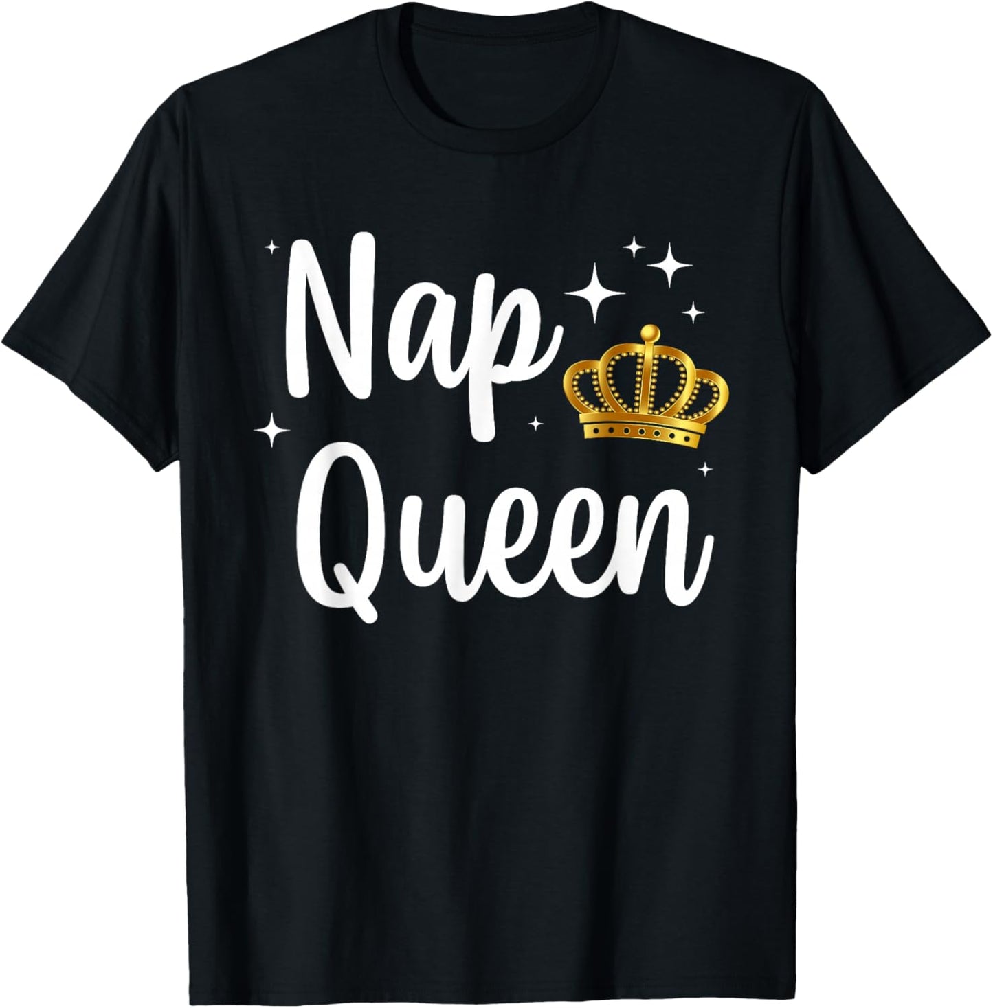 Funny Nap Queen Design Women Sleeping Napping Nap Lover T-Shirt - T-Shirt | Black