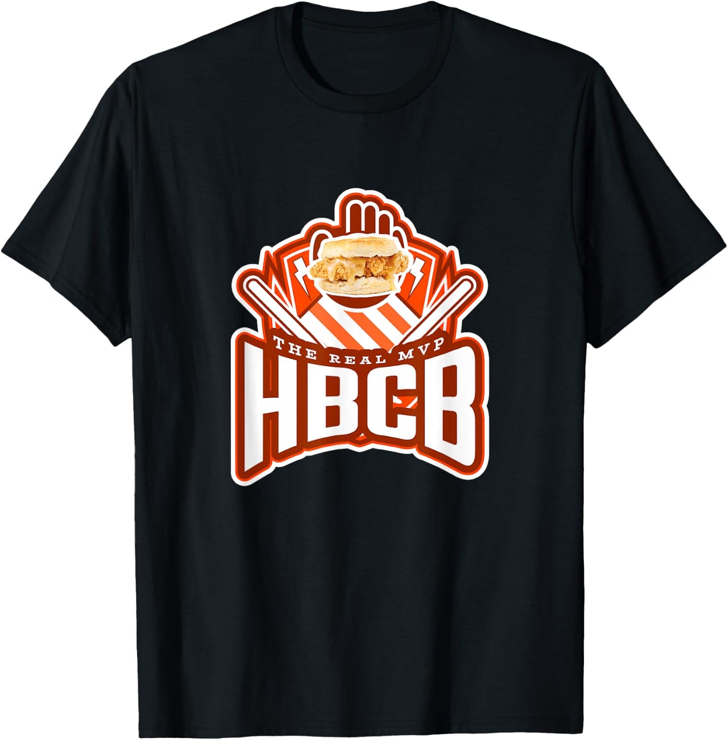 Honey Butter Chicken Biscuit HBCB The Real MVP T-Shirt - T-Shirt | Black