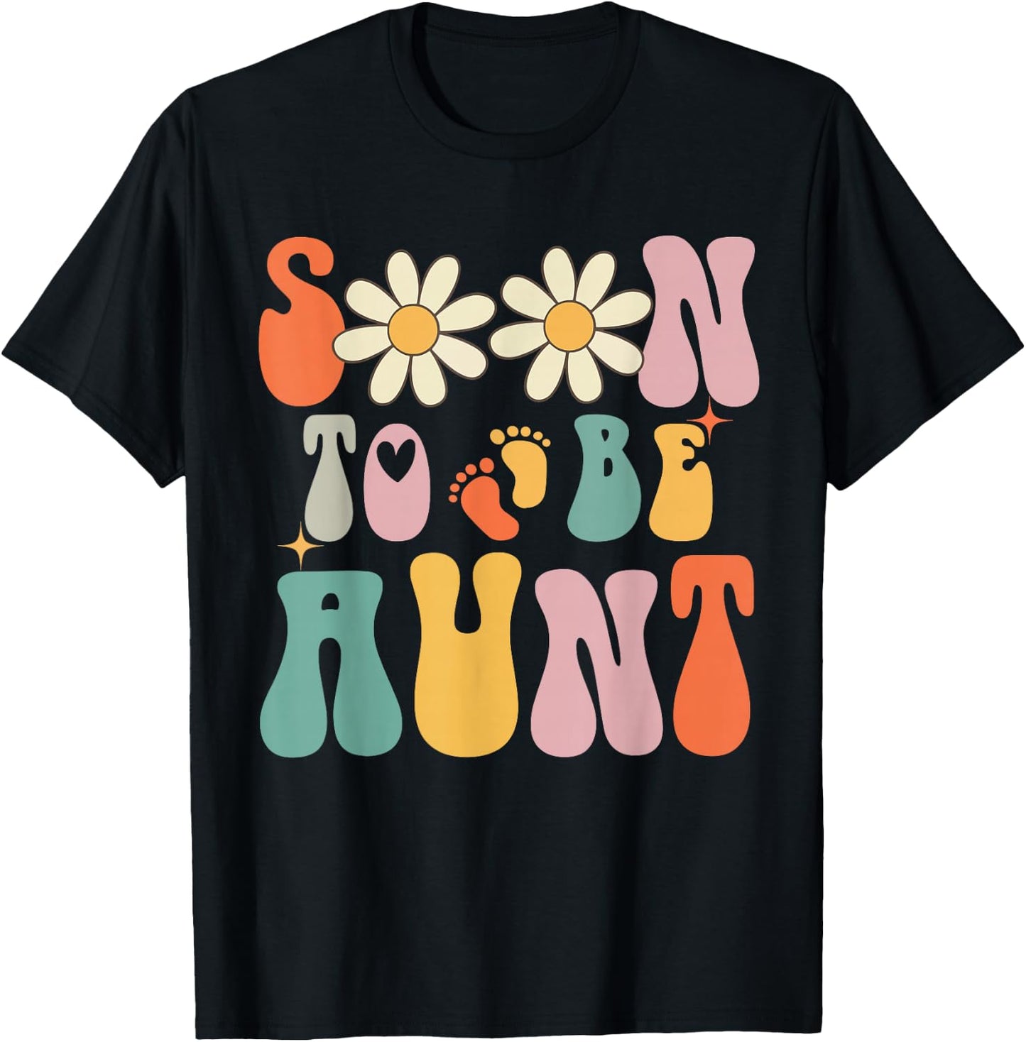 Soon To Be Aunt, Groovy Retro First Time Aunt, New Aunt 2025 , Small, Black T-Shirt - T-Shirt | Black