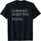 You Know What I Like About People Their Dogs Funny Dog Quote T-Shirt - T-Shirt | Black
