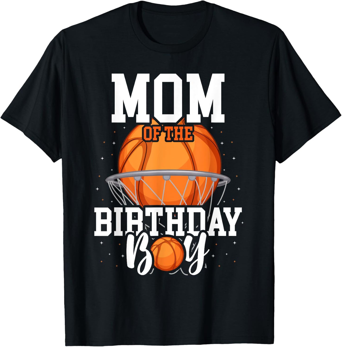 Mom Of The Birthday Boy Basketball Theme Bday Party T-Shirt - T-Shirt | Black