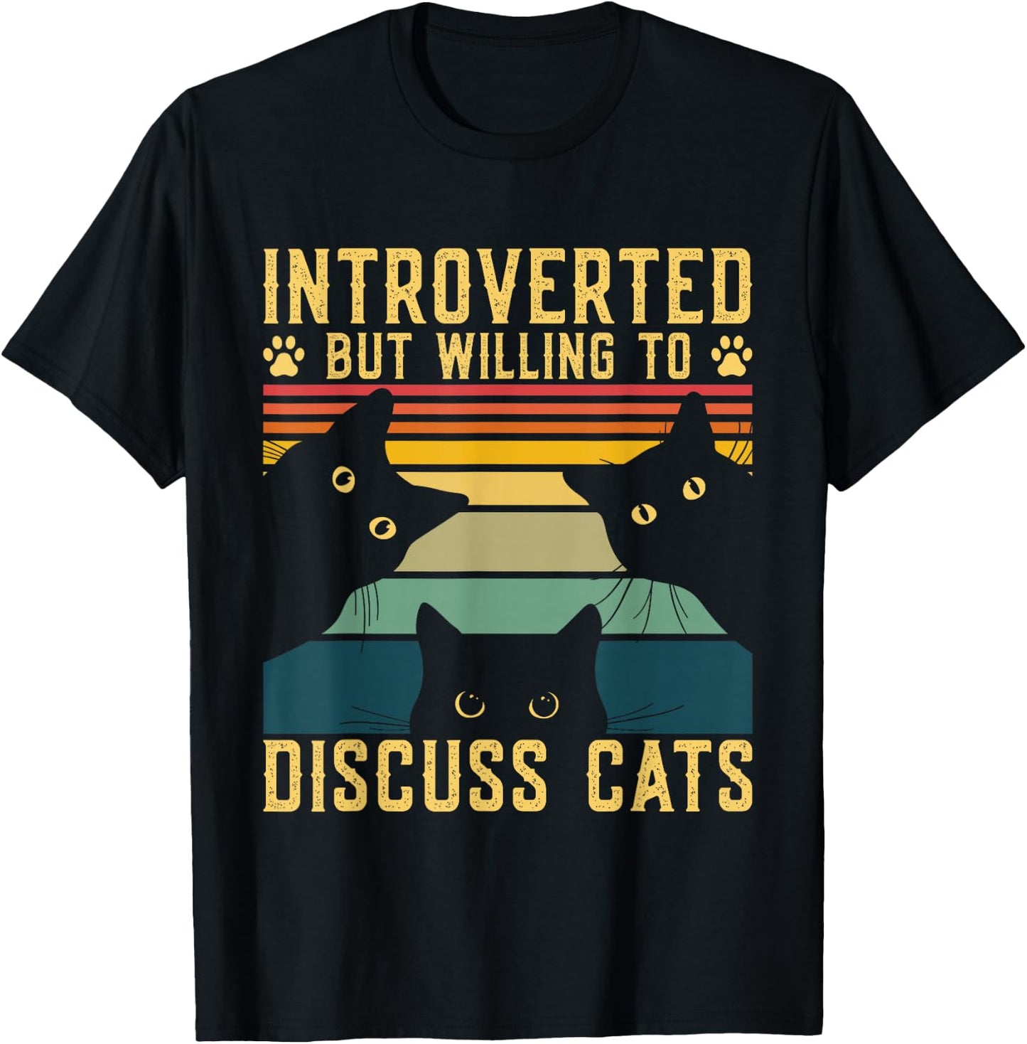 Funny Introverted But Willing To Discuss Cats Cat Owner Men Women T-Shirt - T-Shirt | Black