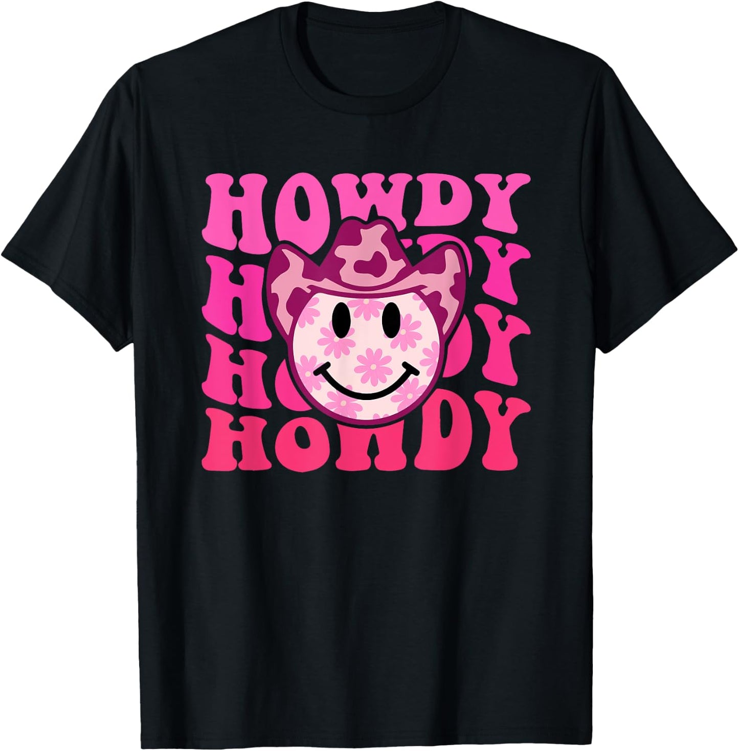 Howdy Groovy Smile Western Girl Country Rodeo Pink Cowgirl T-Shirt - T-Shirt | Black