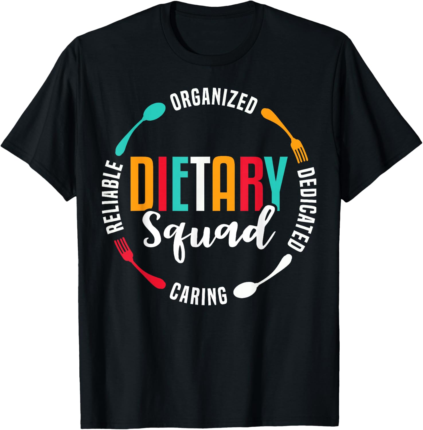 Dietary Squad Appreciation Dietary Worker T-Shirt - T-Shirt | Black