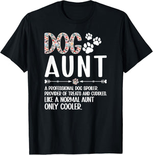 Dog Aunt Definition Dog Lover Aunt Dog Auntie T-Shirt - T-Shirt | Black