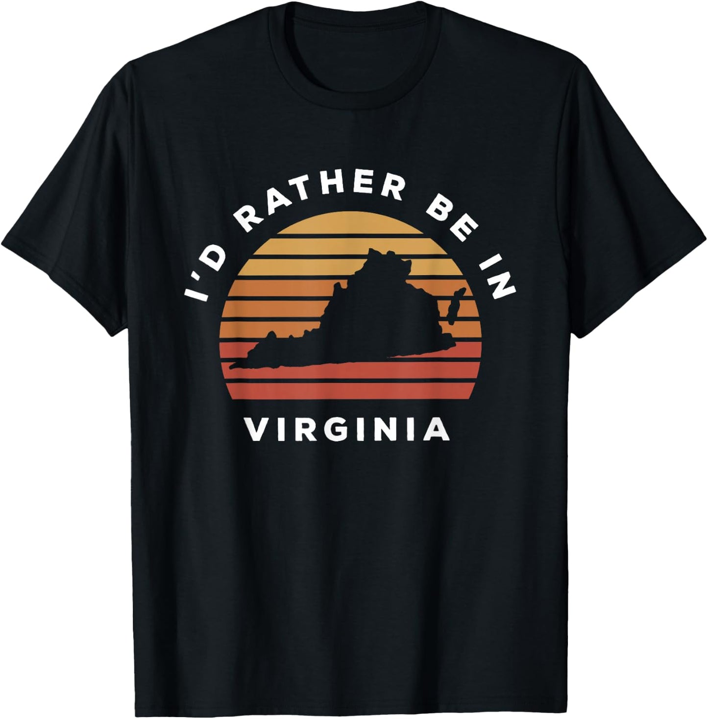 I'd Rather Be In Virginia T-Shirt - T-Shirt | Black