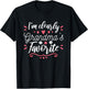 I'm Clearly Grandma's Favorite Granddaughter Grandma T-Shirt - T-Shirt | Black