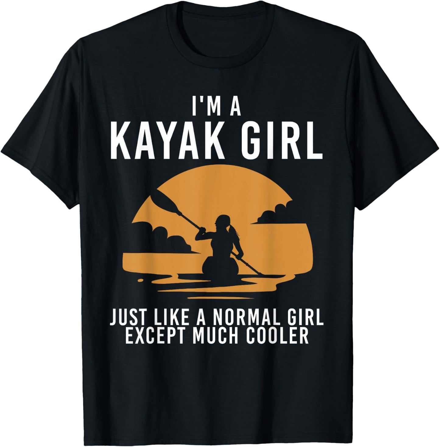 Cool Kayak Art Girls Kayaker Canoe Kayaking Kayak T-Shirt - T-Shirt | Black