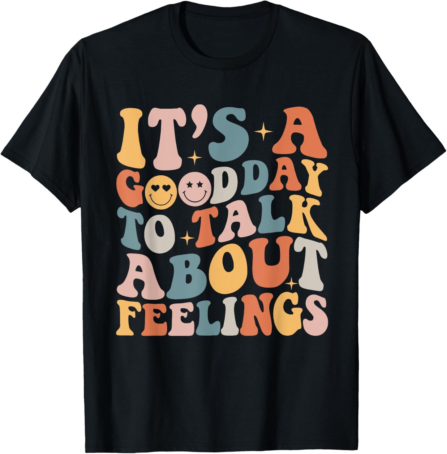 Groovy It's A Good Day to Talk About Feelings Mental Health T-Shirt - T-Shirt | Black