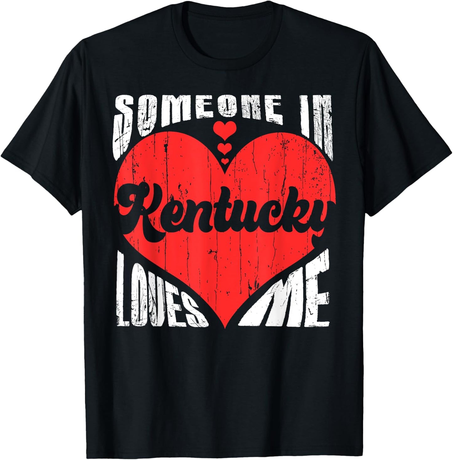 Someone In Kentucky Loves Me Heart Retro Vintage T-Shirt - T-Shirt | Black
