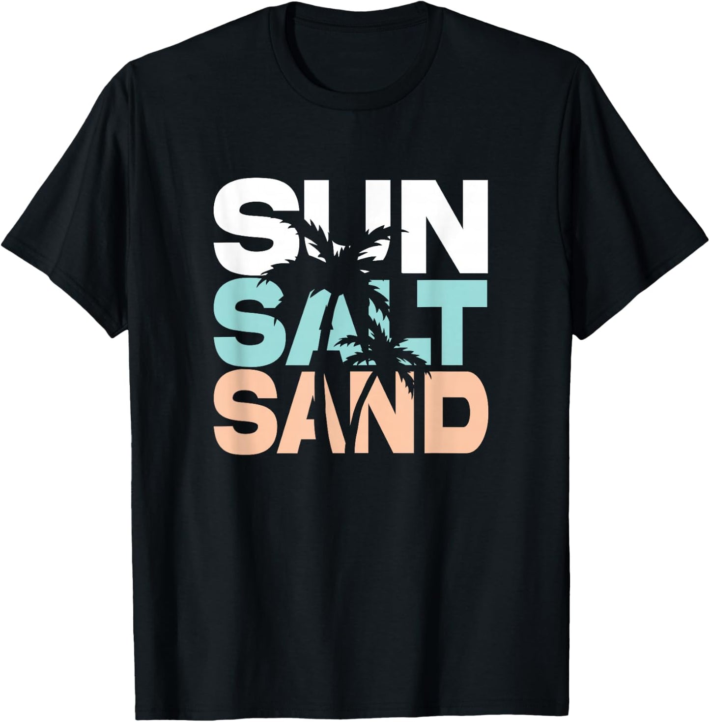 Sun Salt Sand Summer Retro Colourful Happy Holiday Palm Trees T-Shirt - T-Shirt | Black