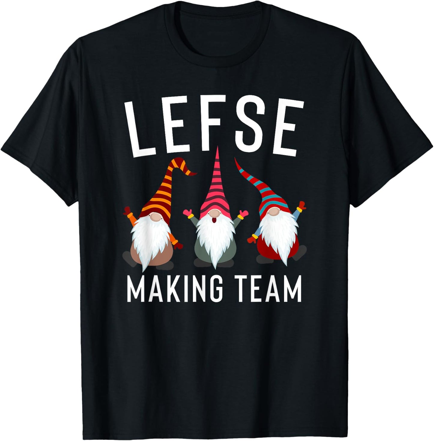 Lefse Making Rolling Team Gnome Xmas Gift T-Shirt - T-Shirt | Black