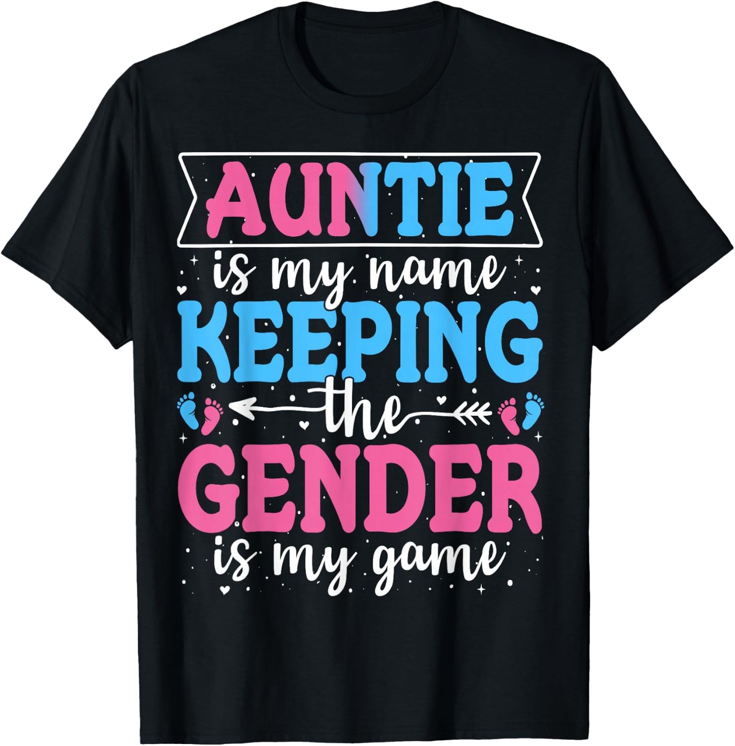 Keeper Of The Gender Auntie Baby Announcement Family Party T-Shirt - T-Shirt | Black
