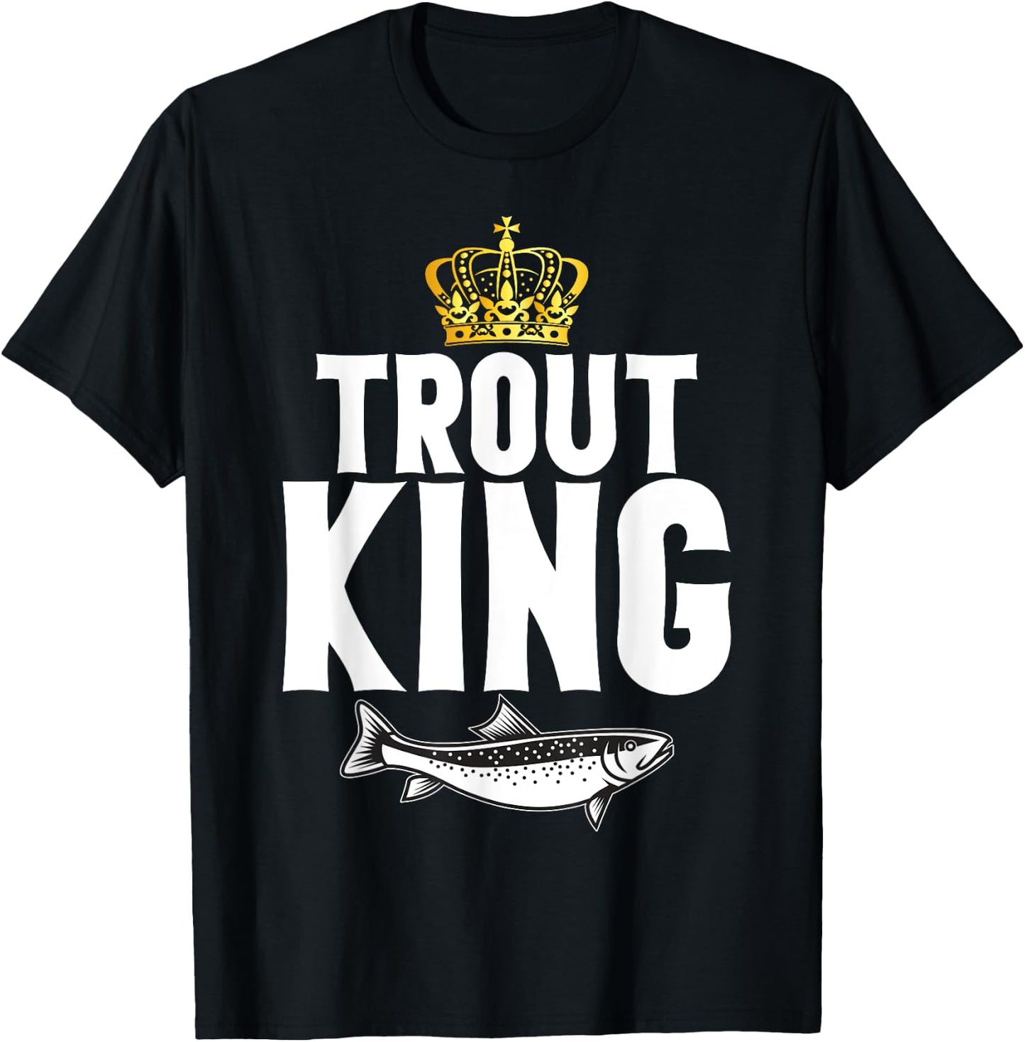 Trout King Trout T-Shirt - T-Shirt | Black