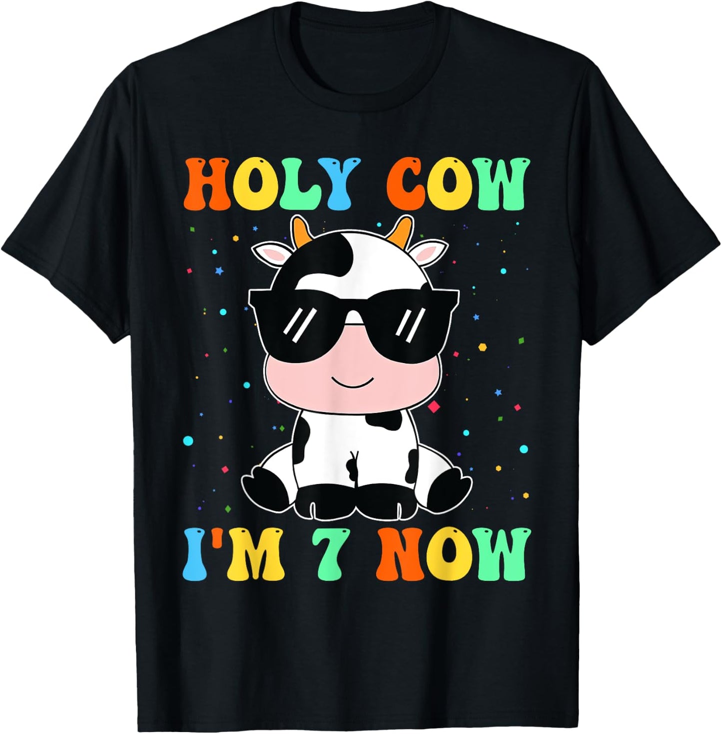 Kids Holy Cow I'm Two 7 Years Old 7th Birthday Boy Girl T-Shirt - T-Shirt | Black