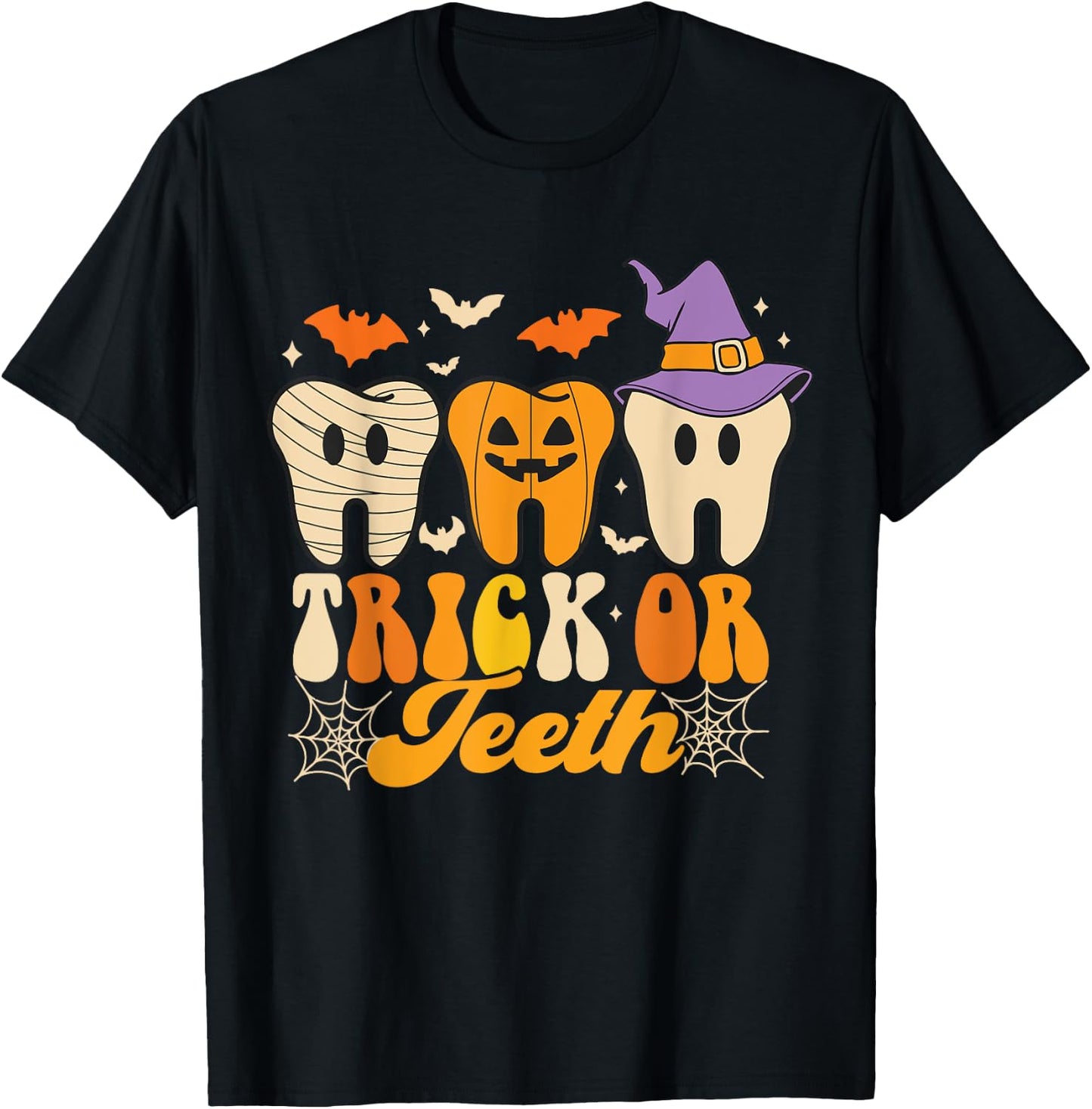 Trick Or Teeth Halloween Costumes Dental Assistant Dentist T-Shirt - T-Shirt | Black