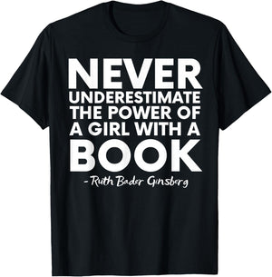 Never Underestimate The Power Of A Girl With A Book RGB T-Shirt - T-Shirt | Black