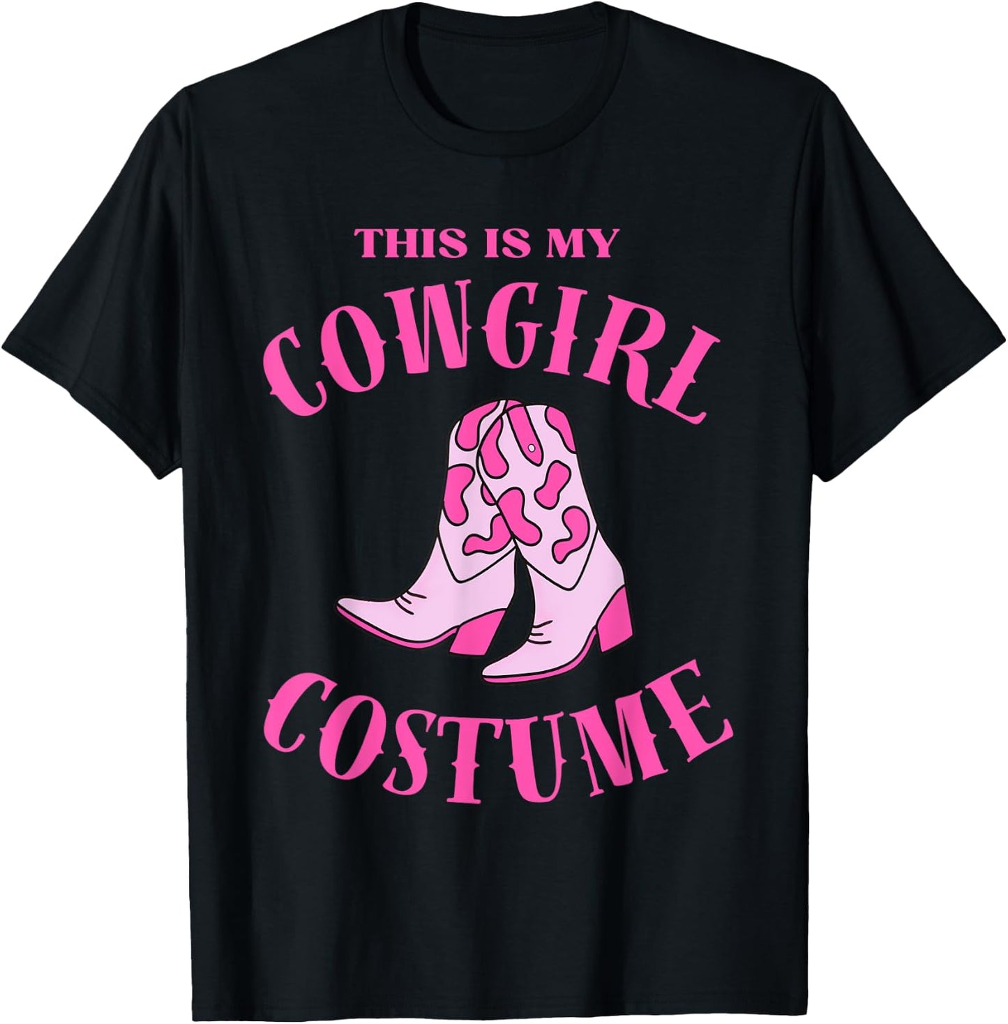 This Is My Cowgirl Costume Women Western Cowboy Rodeo T-Shirt - T-Shirt | Black