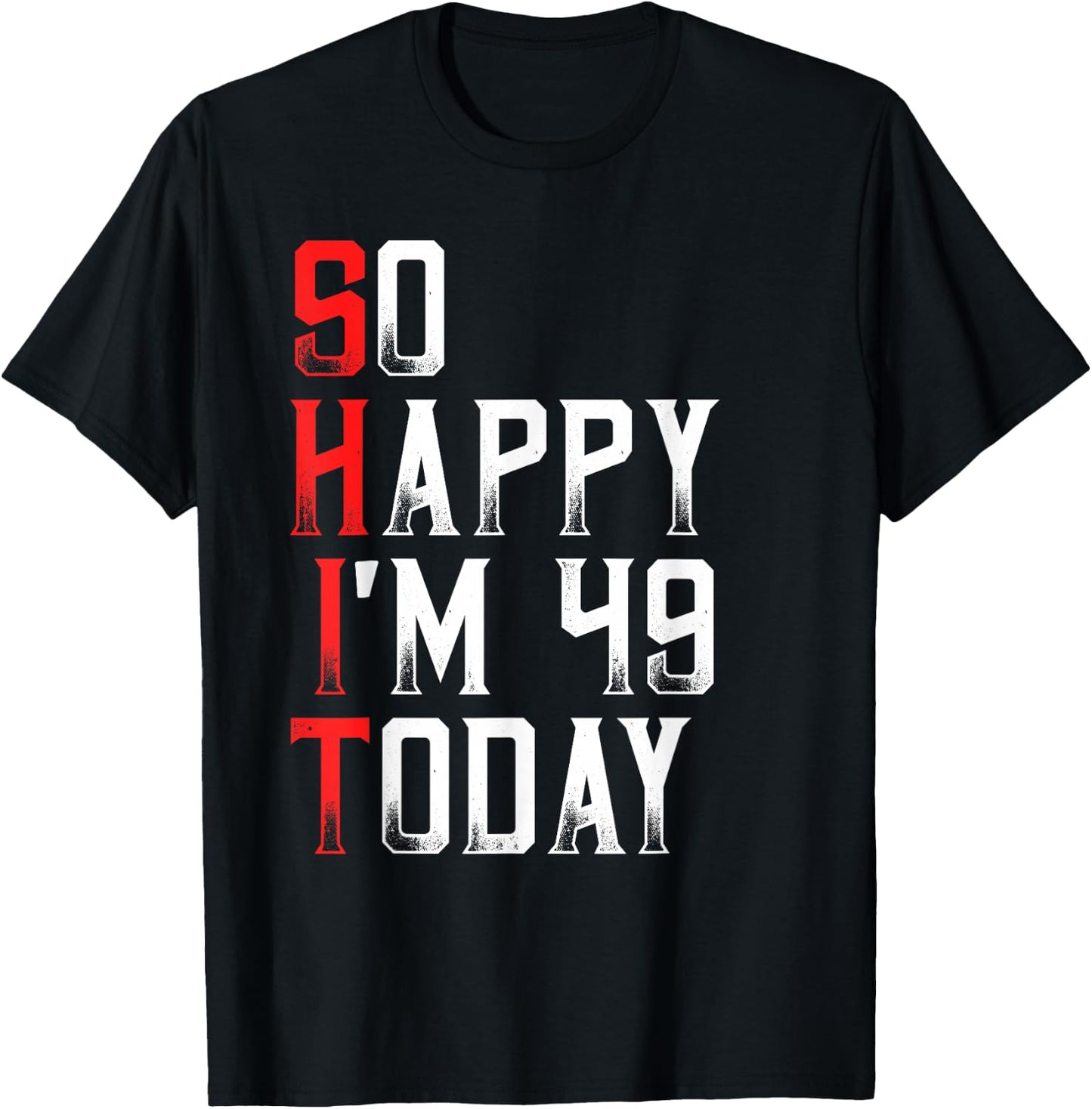 Sarcastic 49 Years Old Born In 1971 Funny 49th Birthday Gift T-Shirt - T-Shirt | Black