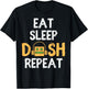 Eat Sleep Dash Repeat Video Game Geometry Dash Gamer Video T-Shirt - T-Shirt | Black