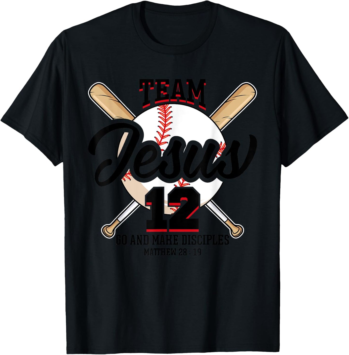 Jesus and Baseball Team Jesus Christian Matthew 28:19 Love T-Shirt - T-Shirt | Black