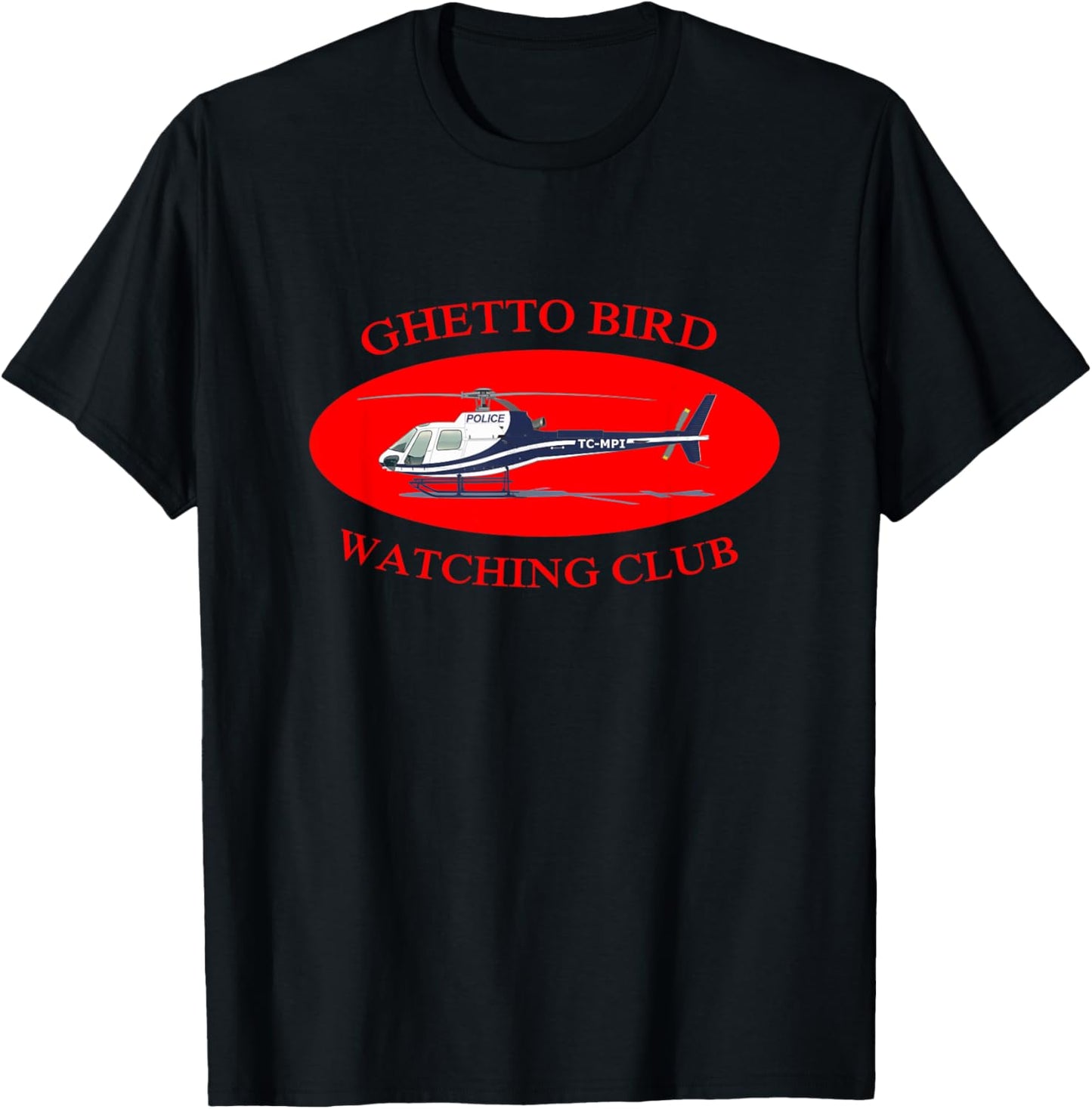 Ghetto Bird Watching Club T Shirt T-Shirt - T-Shirt | Black