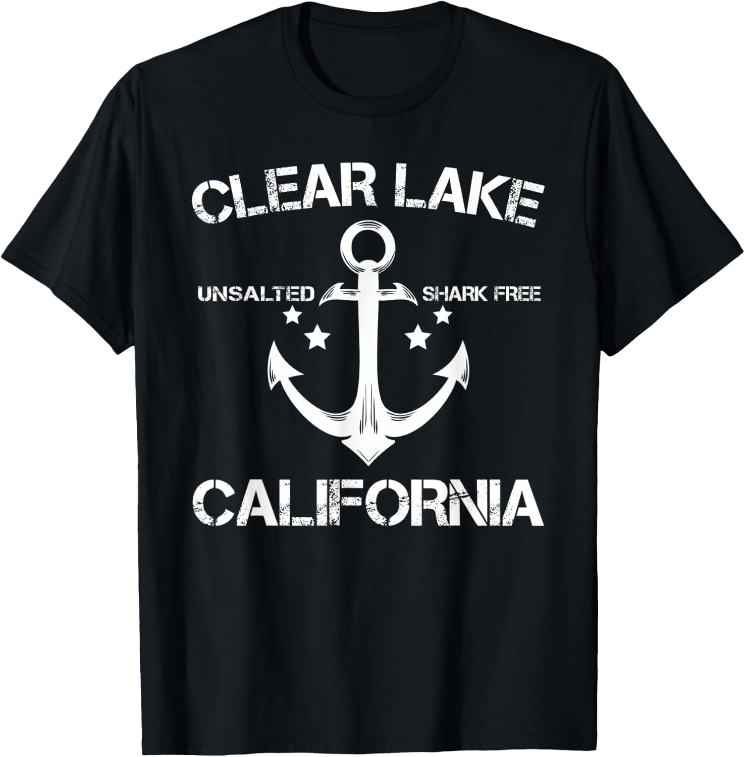 CLEAR LAKE CALIFORNIA Funny Fishing Camping Summer Gift Men Women Kids T-Shirt - T-Shirt | Black