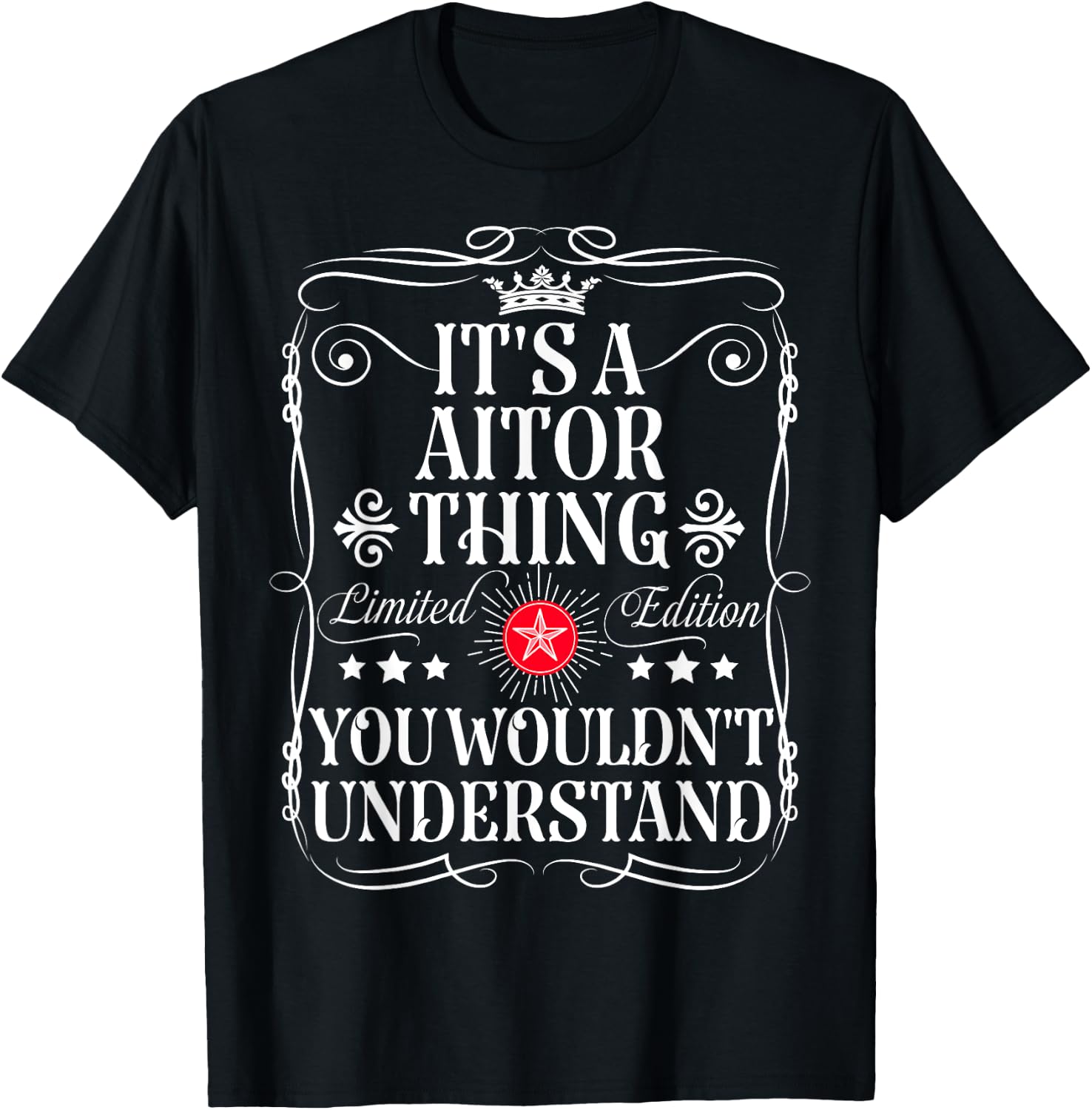 Aitor Name Its A Aitor Thing You Wouldn't Understand T-Shirt - T-Shirt | Black