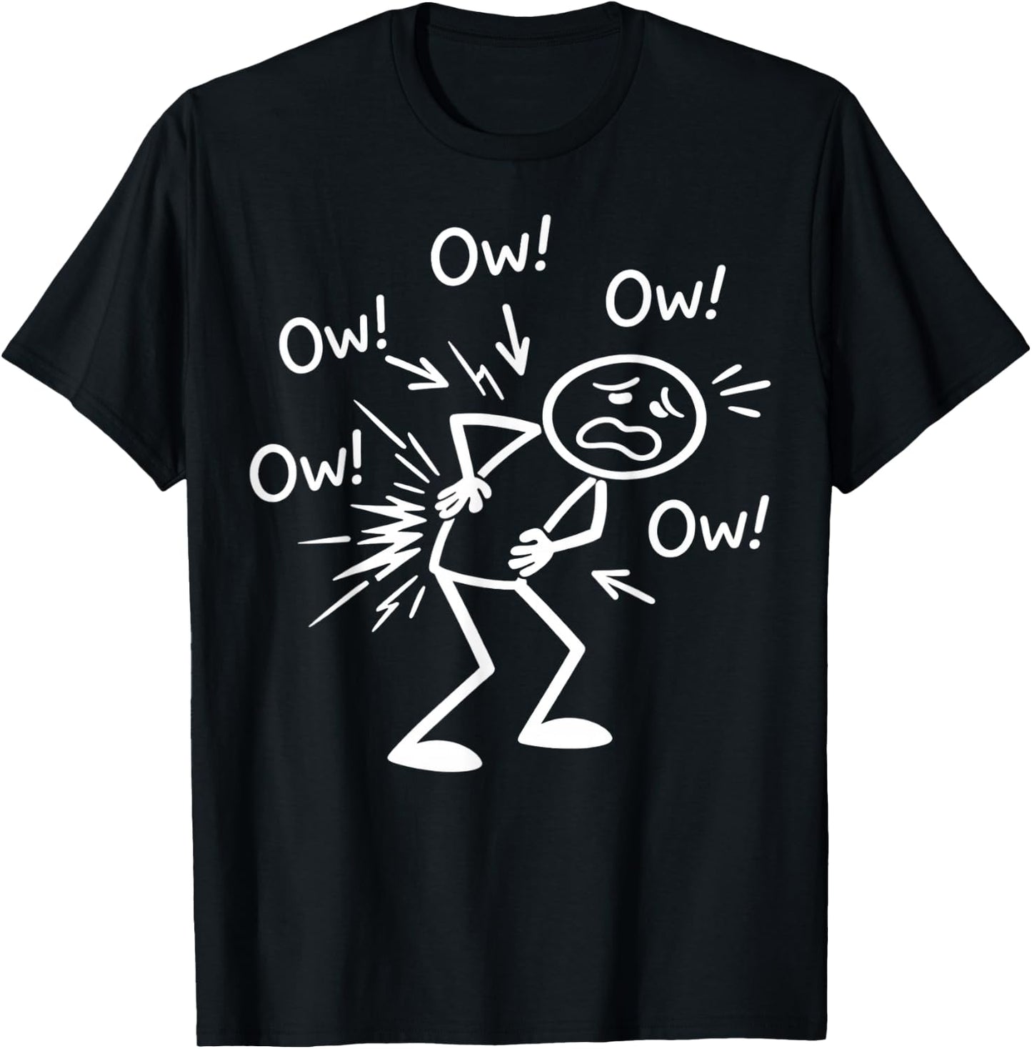 Ow Ow Ow Funny Chronic Pain Awareness Comedy Stick Character T-Shirt - T-Shirt | Black