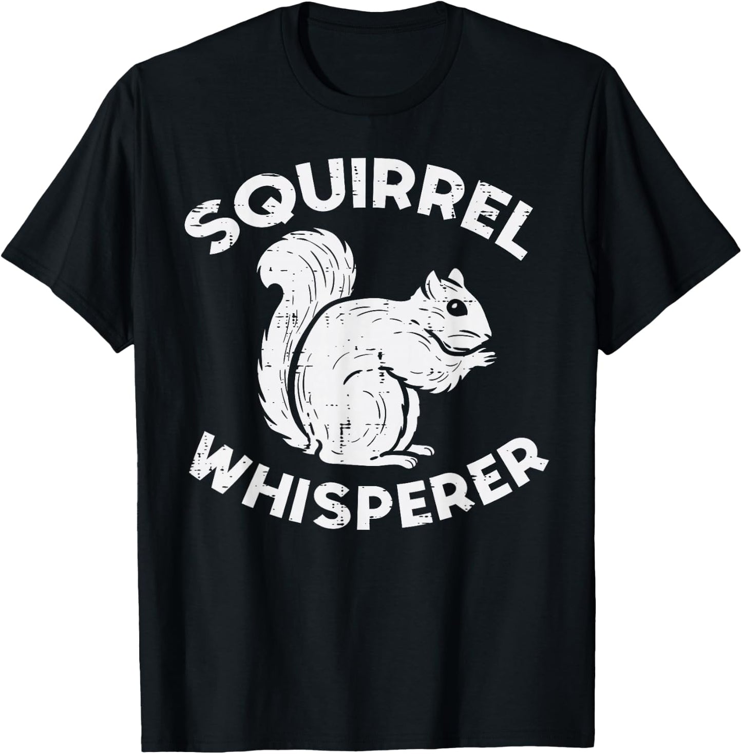 Squirrel Whisperer Rodent Funny Animal Men Women Kids Teen T-Shirt - T-Shirt | Black