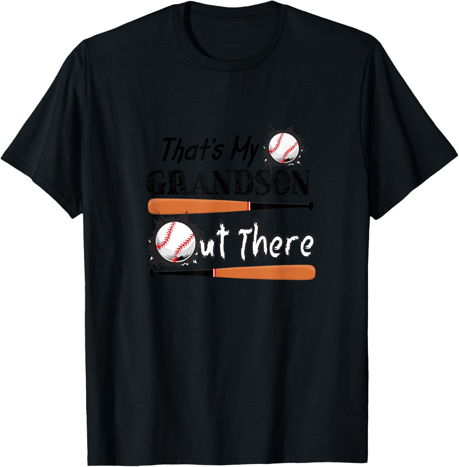 That's My Grandson Out There Baseball Grandma Father's Day T-Shirt - T-Shirt | Black