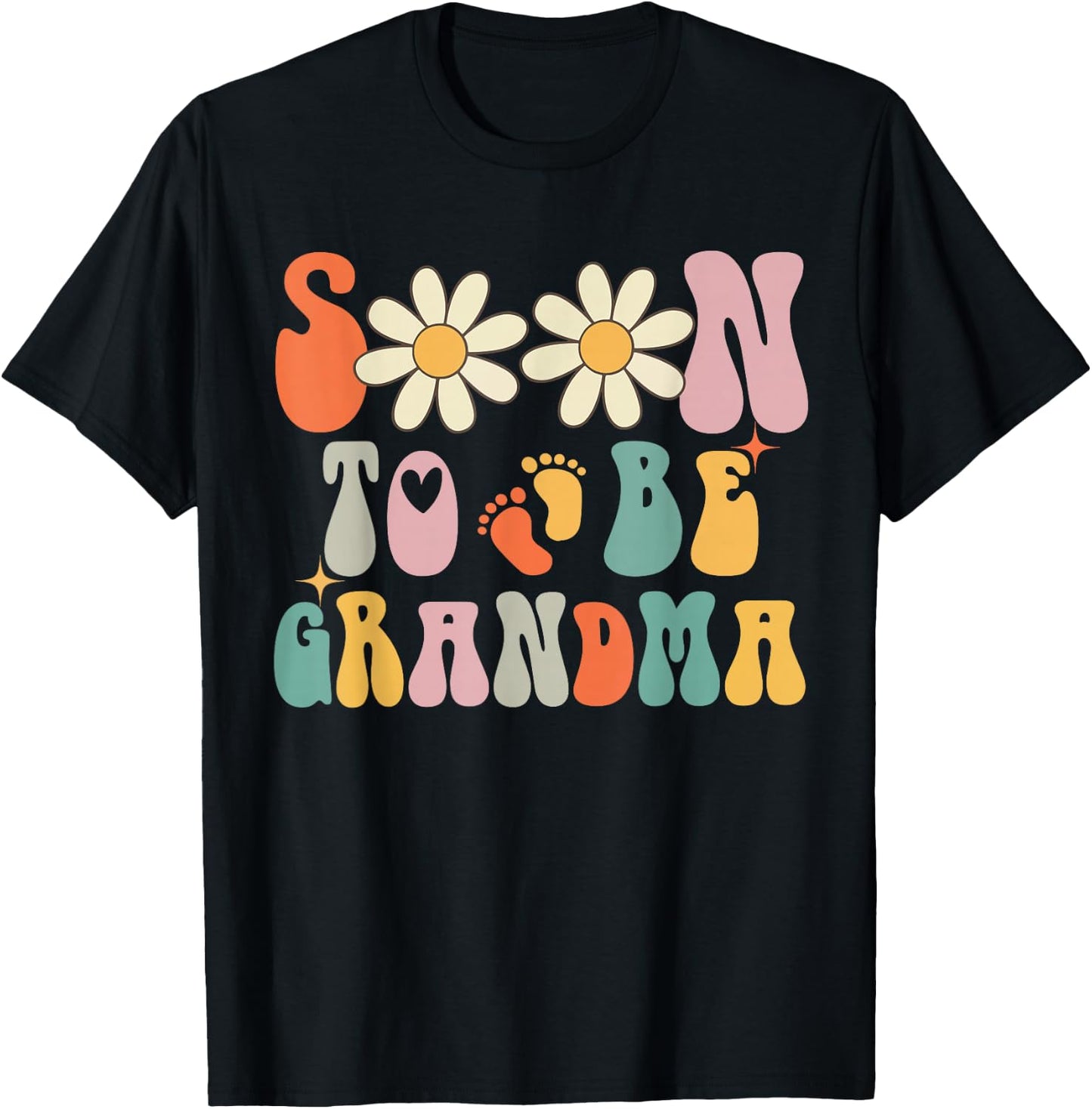 Soon To Be Grandma, Groovy Retro First Time Grandma Women T-Shirt - T-Shirt | Black