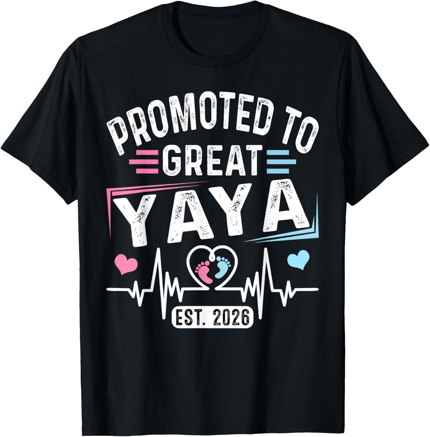 Promoted to Great Yaya Est. 2026 Soon to Be Yaya T-Shirt - T-Shirt | Black