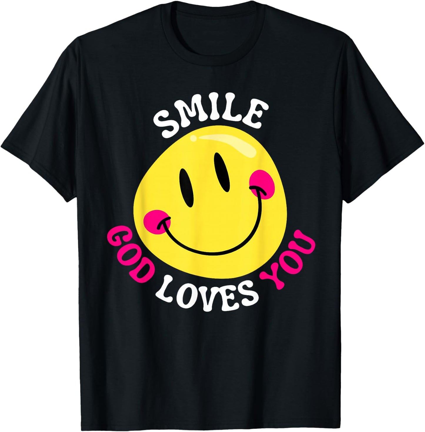Smile God Loves You Happy Faith Love Jesus Christ VBS Cute T-Shirt - T-Shirt | Black