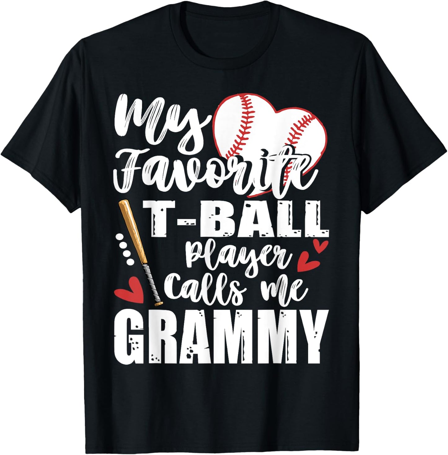 My Favorite T-Ball Player Calls Me Grammy Family Matching T-Shirt - T-Shirt | Black