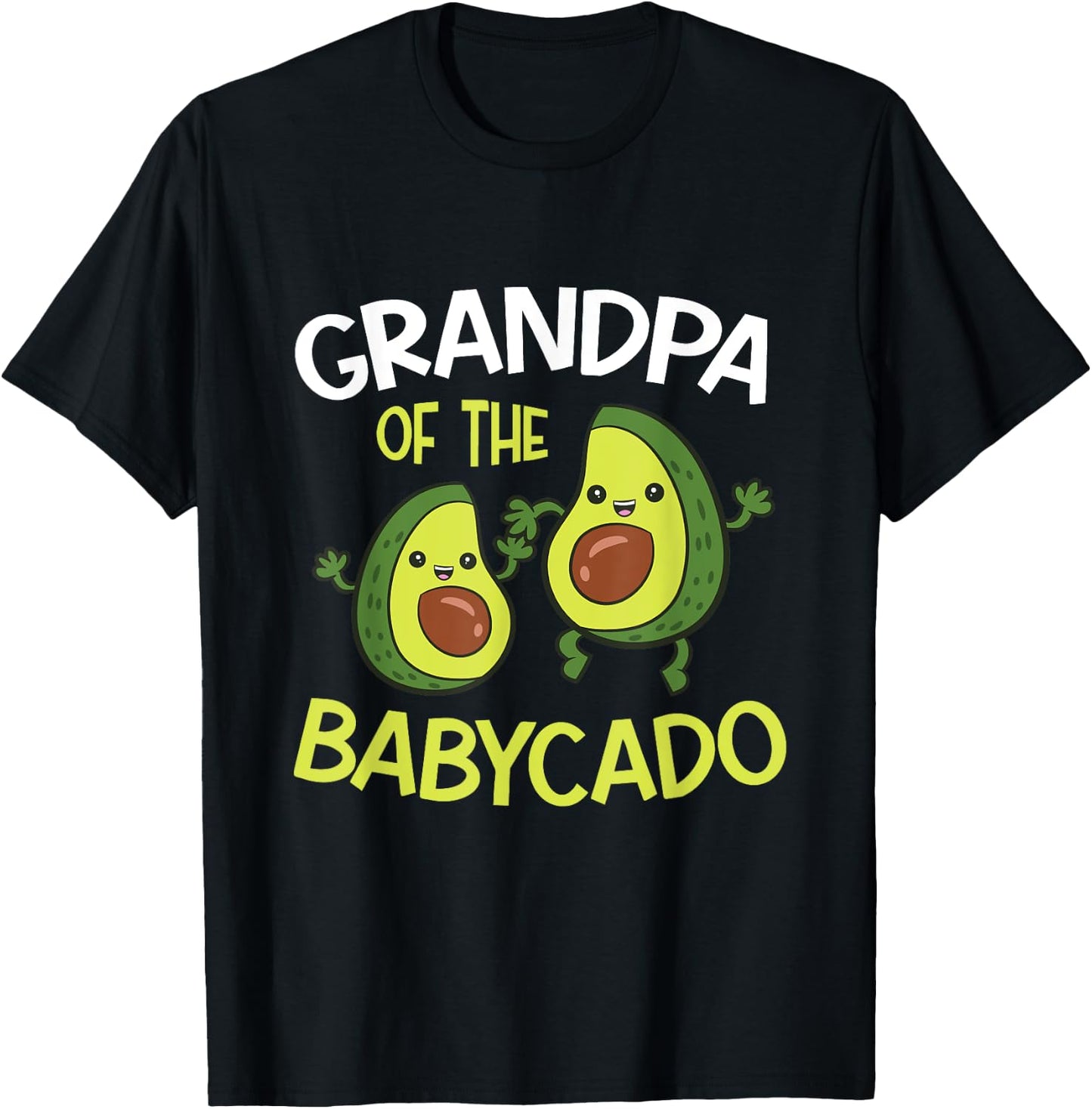 Avocado Baby Pregnancy Reveal Grandpa Of The Babycado T-Shirt - T-Shirt | Black