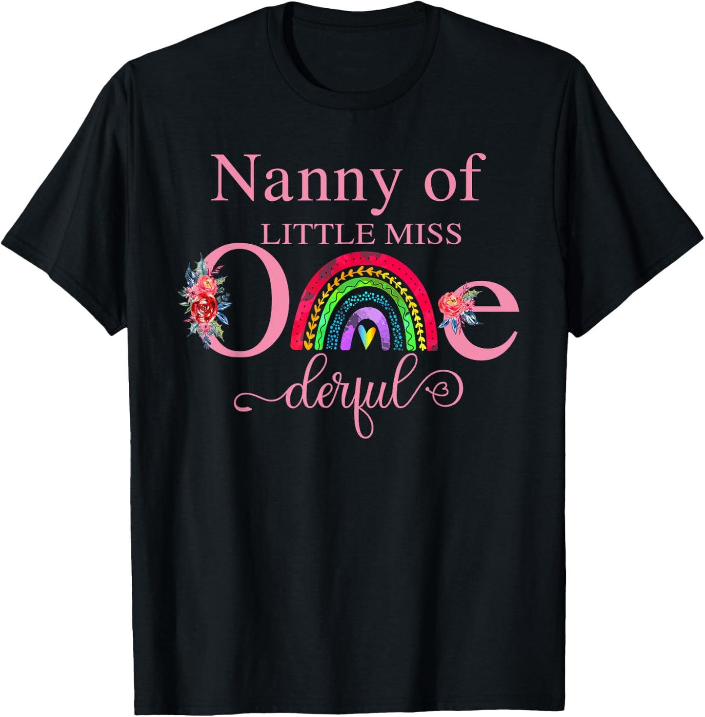 Nanny of Little Miss Onederful Birthday First One-Derful T-Shirt - T-Shirt | Black