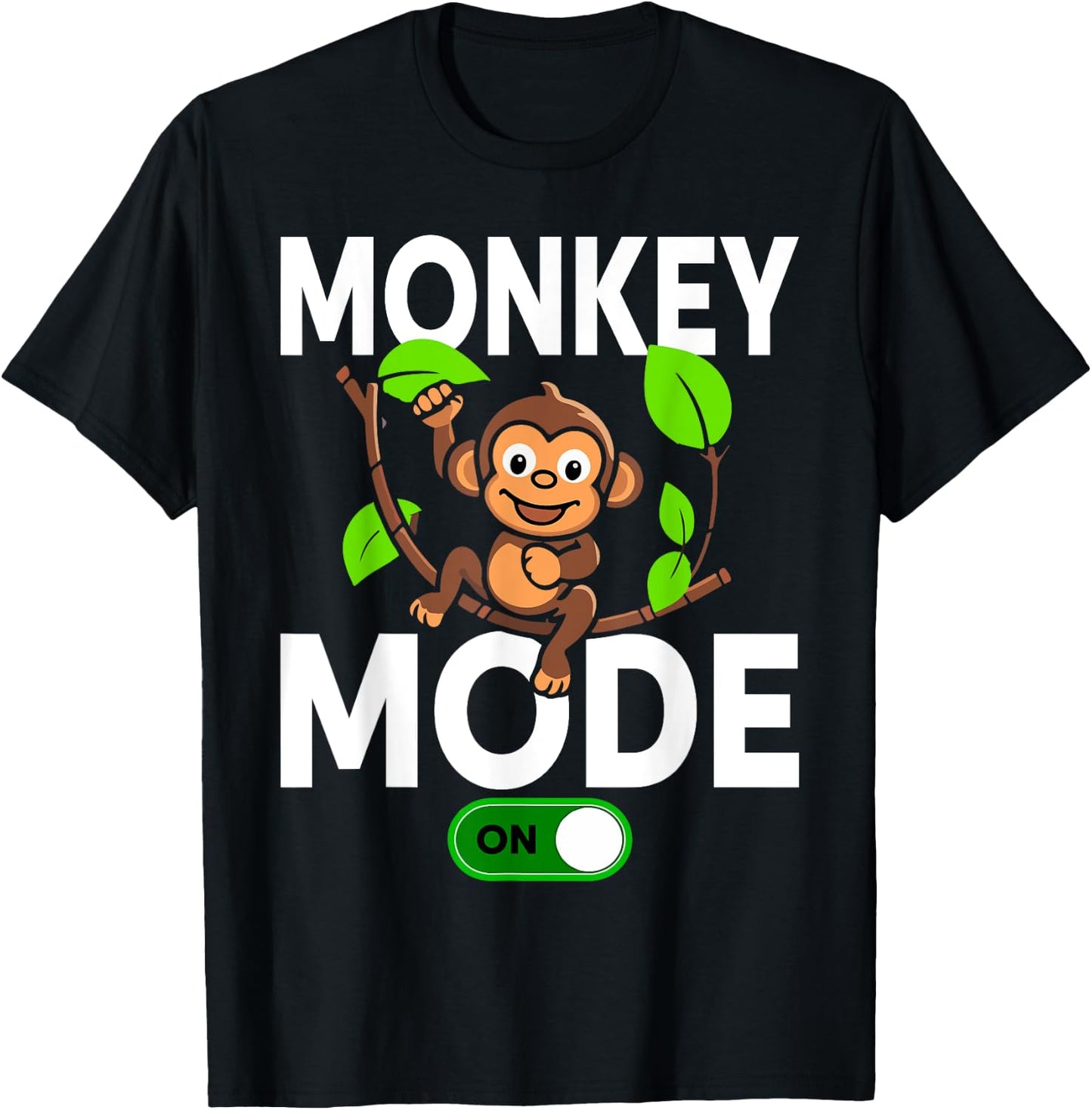 Monkeys Animal Monkey Mode On T-Shirt - T-Shirt | Black