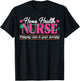 Home Health Nurse Quote Home Care Nursing T-Shirt - T-Shirt | Black