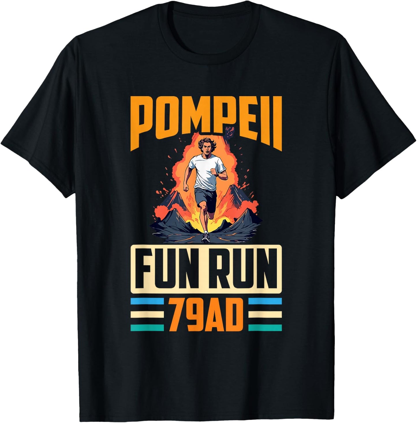 Funny Geologist Scientist Geology Lover Apparel Pompeii Fun Run Volcanology 79 AD Retro Vintage Runner T-Shirt - T-Shirt | Black