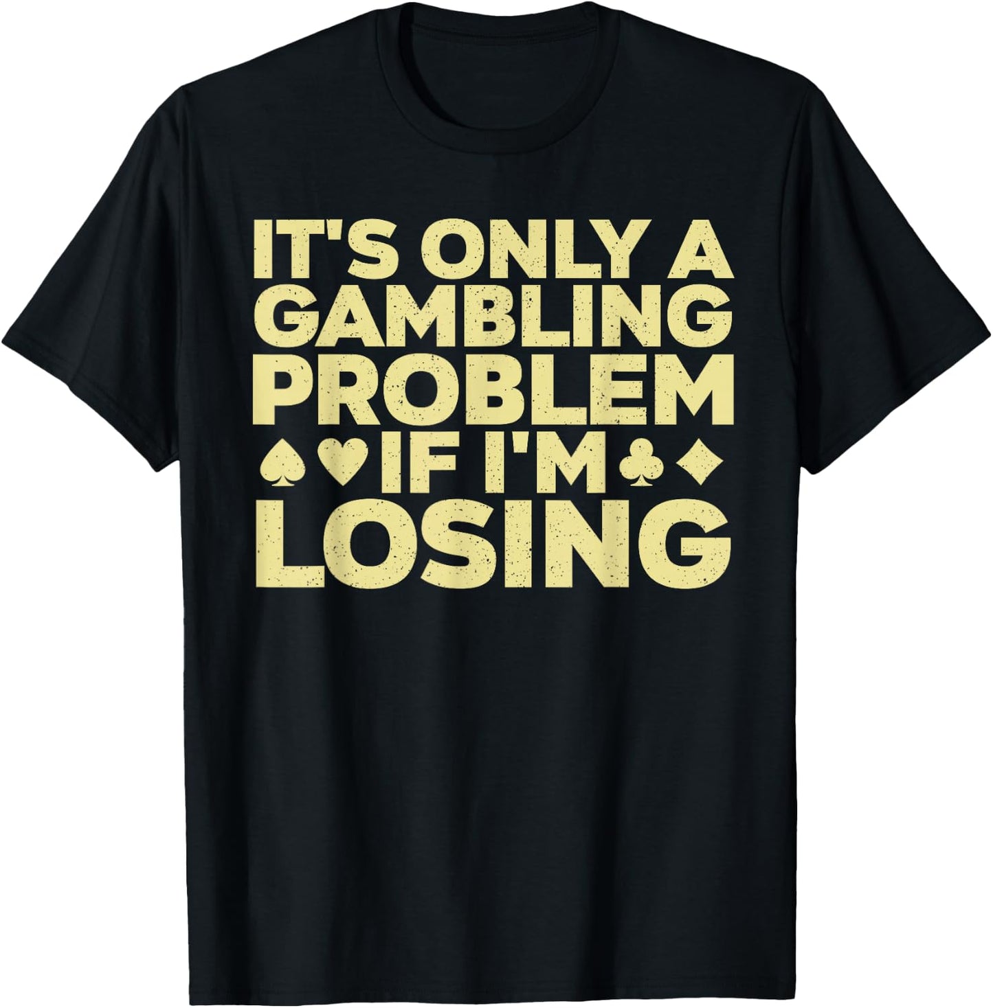 Funny Gambling Art Women Casino Poker Player Gambler T-Shirt - T-Shirt | Black