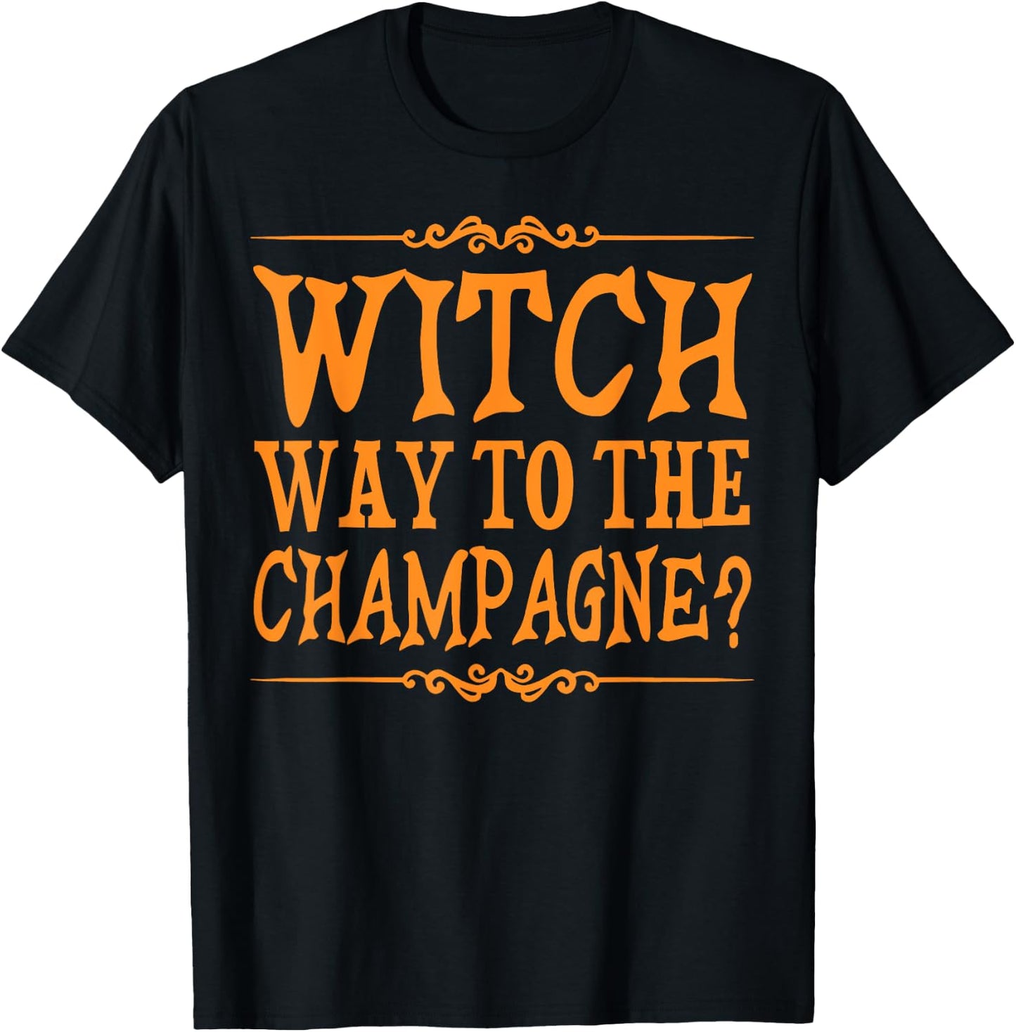 Witch Way To The Champagne Pumpkin Spice Drink Halloween T-Shirt - T-Shirt | Black