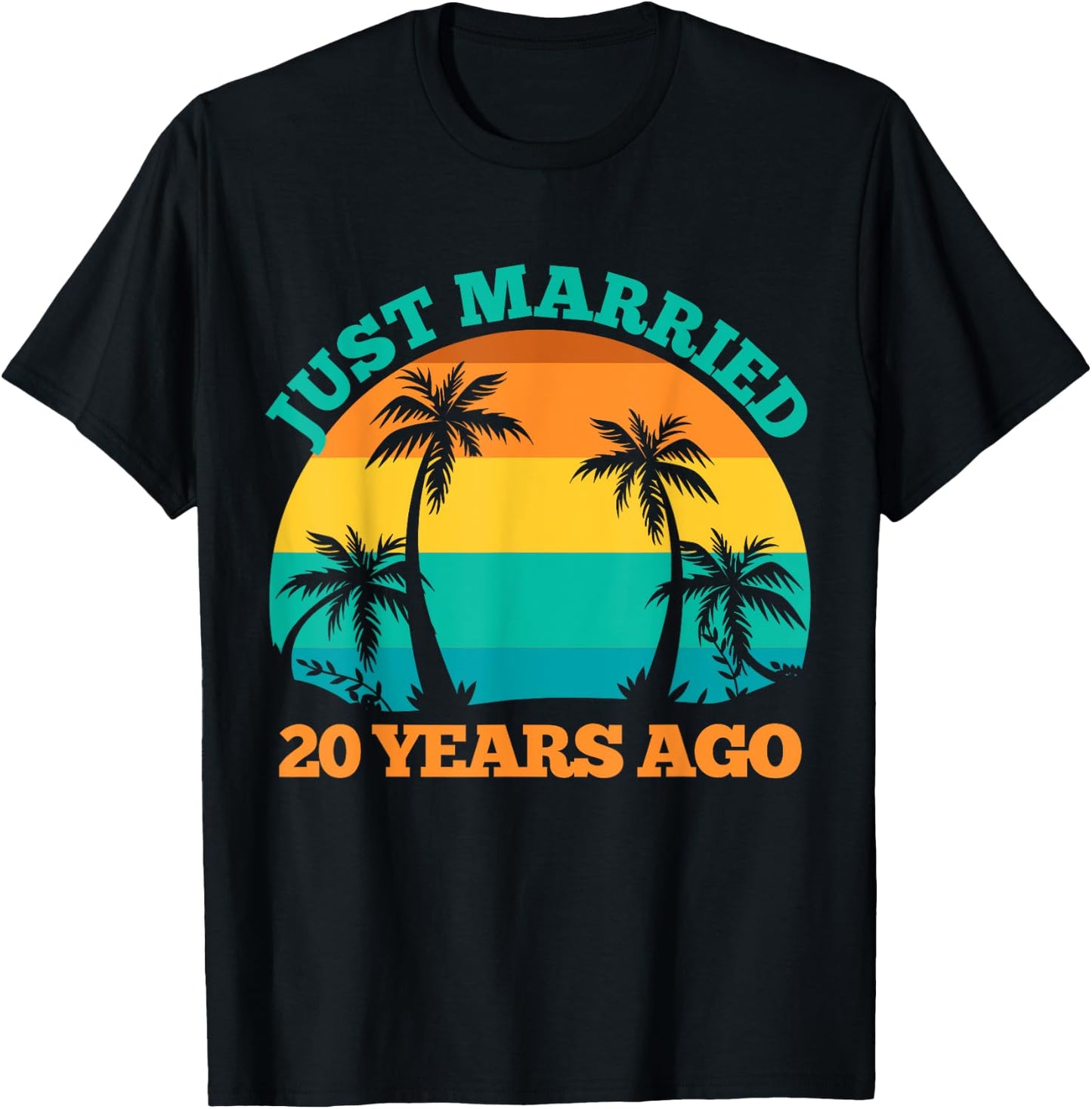 Just Married 20 Years Ago, Funny 20th Wedding Anniversary T-Shirt - T-Shirt | Black