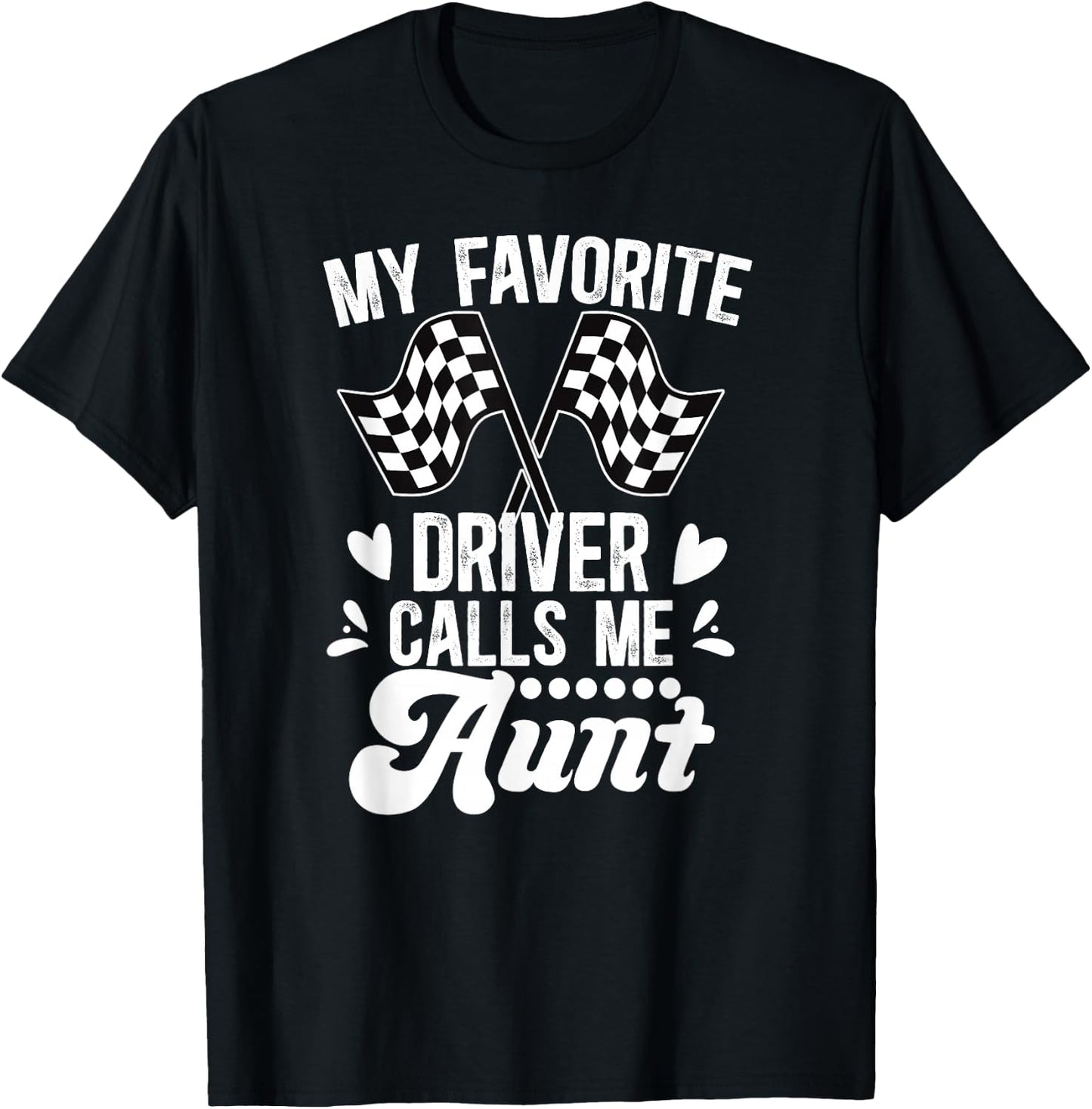 Racing Aunt Of A Racer Auntie Proud Race Aunt T-Shirt - T-Shirt | Black