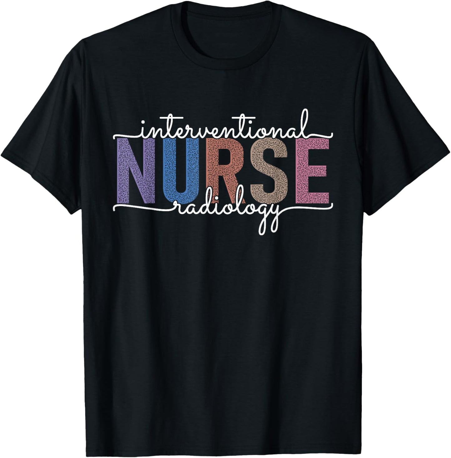 Interventional Radiology Nurse Practitioner IR Nursing T-Shirt - T-Shirt | Black