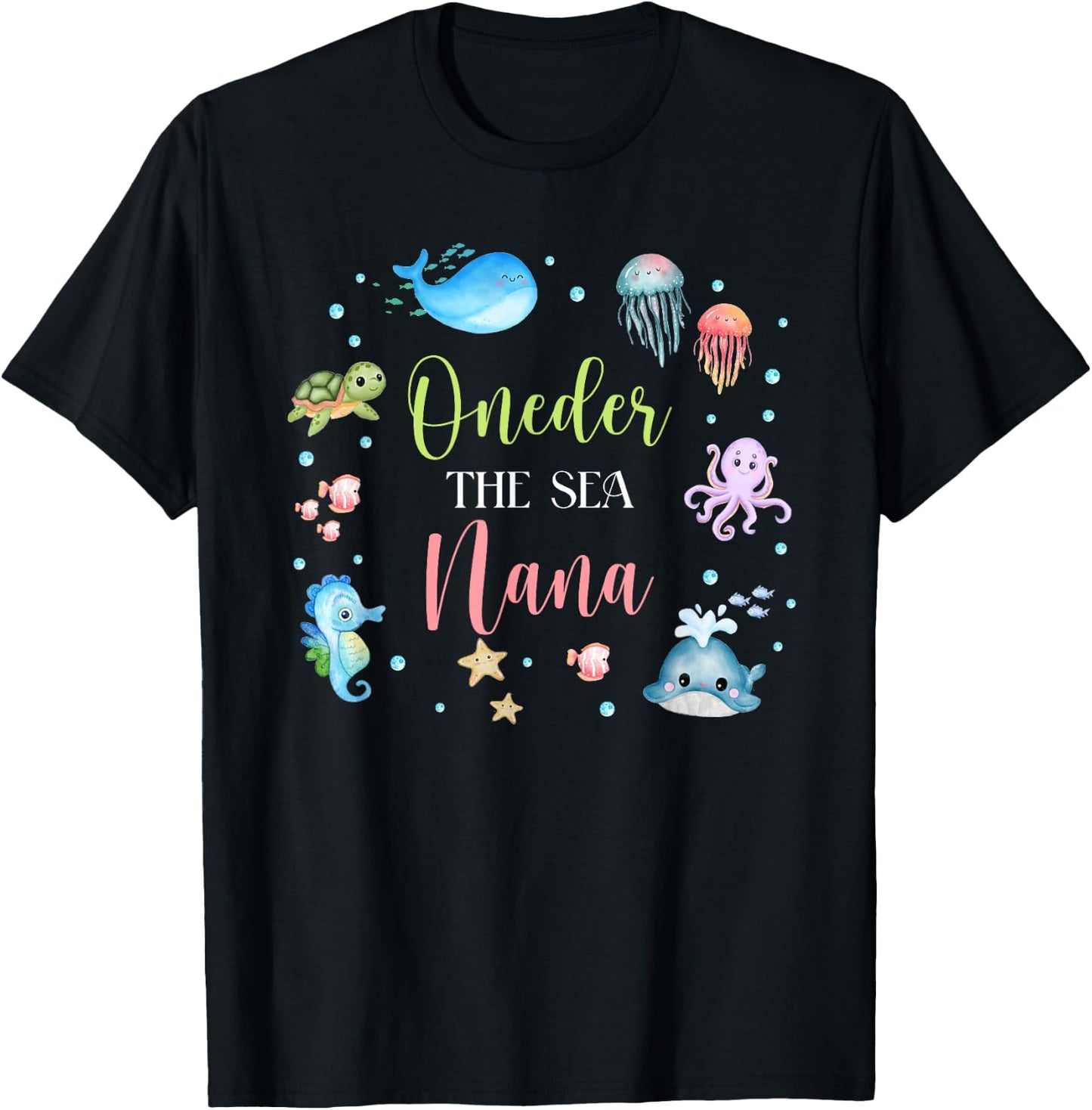 Nana Under Sea Birthday Party Ocean Sea Animals Themed T-Shirt - T-Shirt | Black
